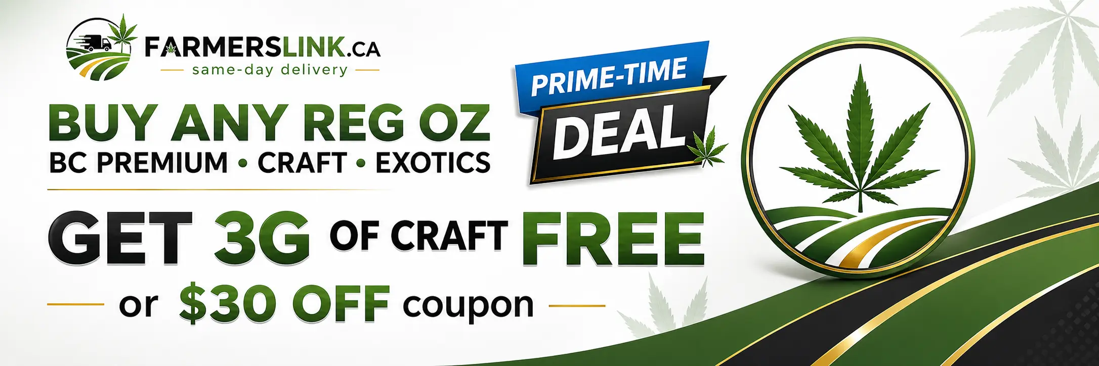 OZ Prime Cannabis Deal β Free 3g Craft with Every Ounce
